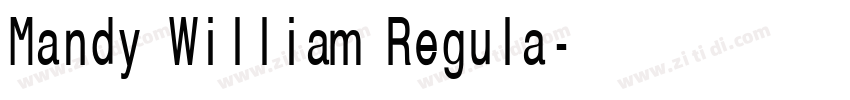 Mandy William Regula字体转换